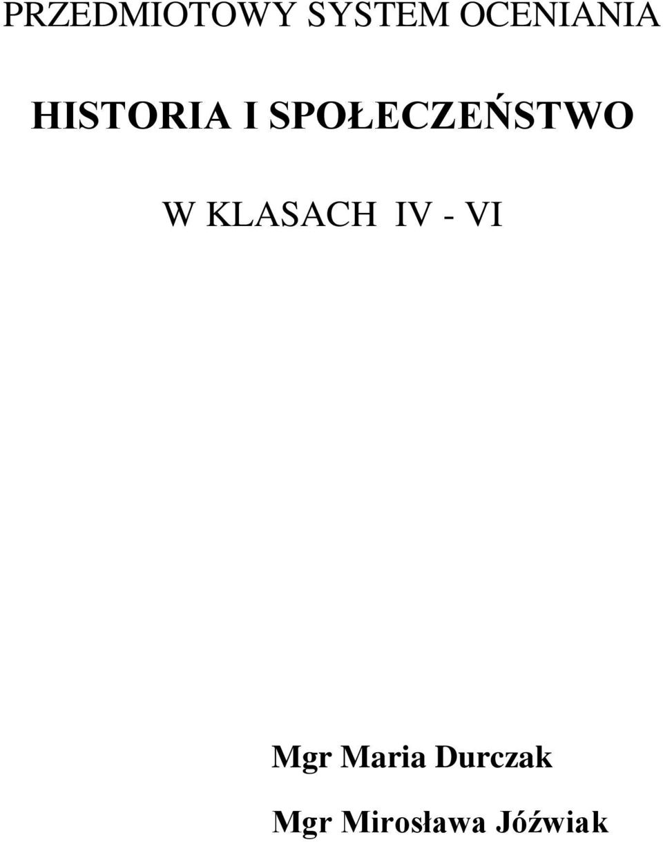 SPOŁECZEŃSTWO W KLASACH IV