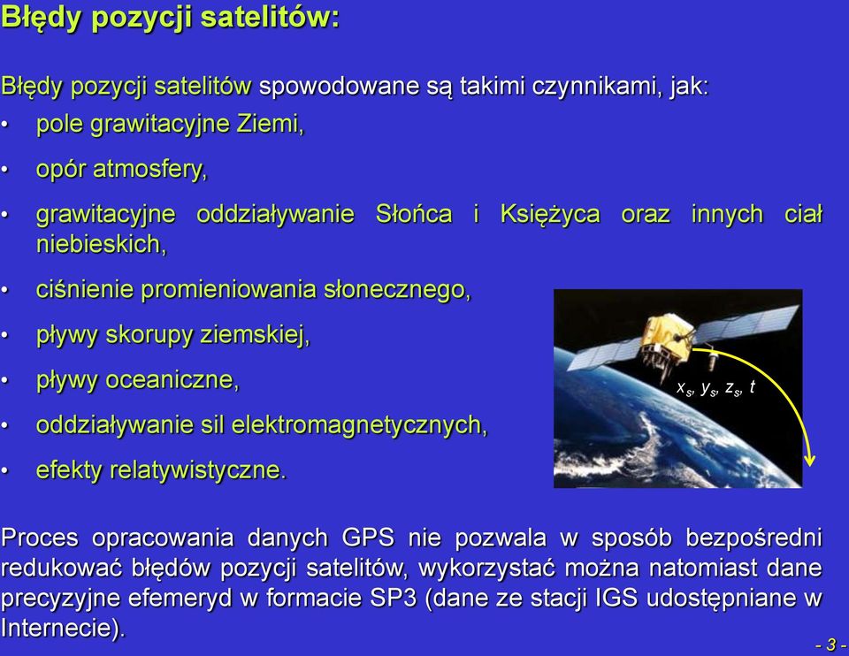 oddziaływanie sil elektromagnetycznych, efekty relatywistyczne.