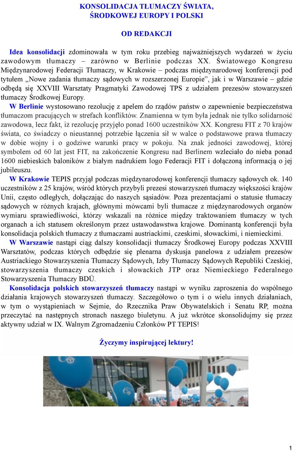 odbędą się XXVIII Warsztaty Pragmatyki Zawodowej TPS z udziałem prezesów stowarzyszeń tłumaczy Środkowej Europy.