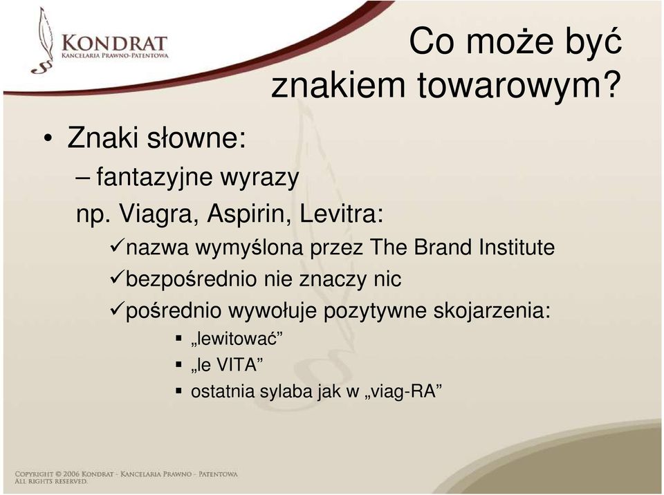 nazwa wymyślona przez The Brand Institute bezpośrednio nie