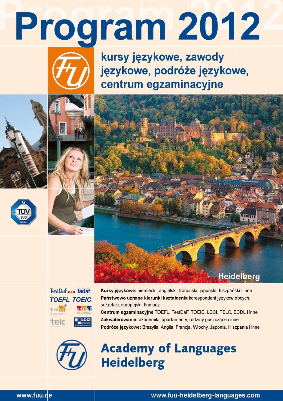 korespondent języków obcych, sekretarz europejski, tłumacz Centrum egzaminacyjne TOEFL, TestDaF, TOEIC, LCCI, TELC, ECDL i inne