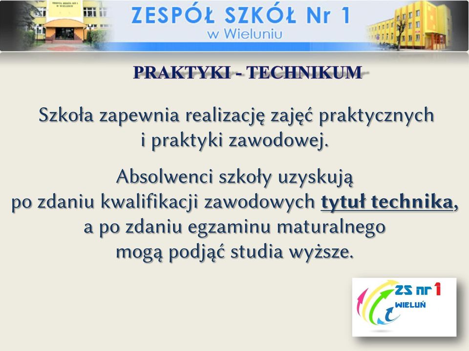 Absolwenci szkoły uzyskują po zdaniu kwalifikacji