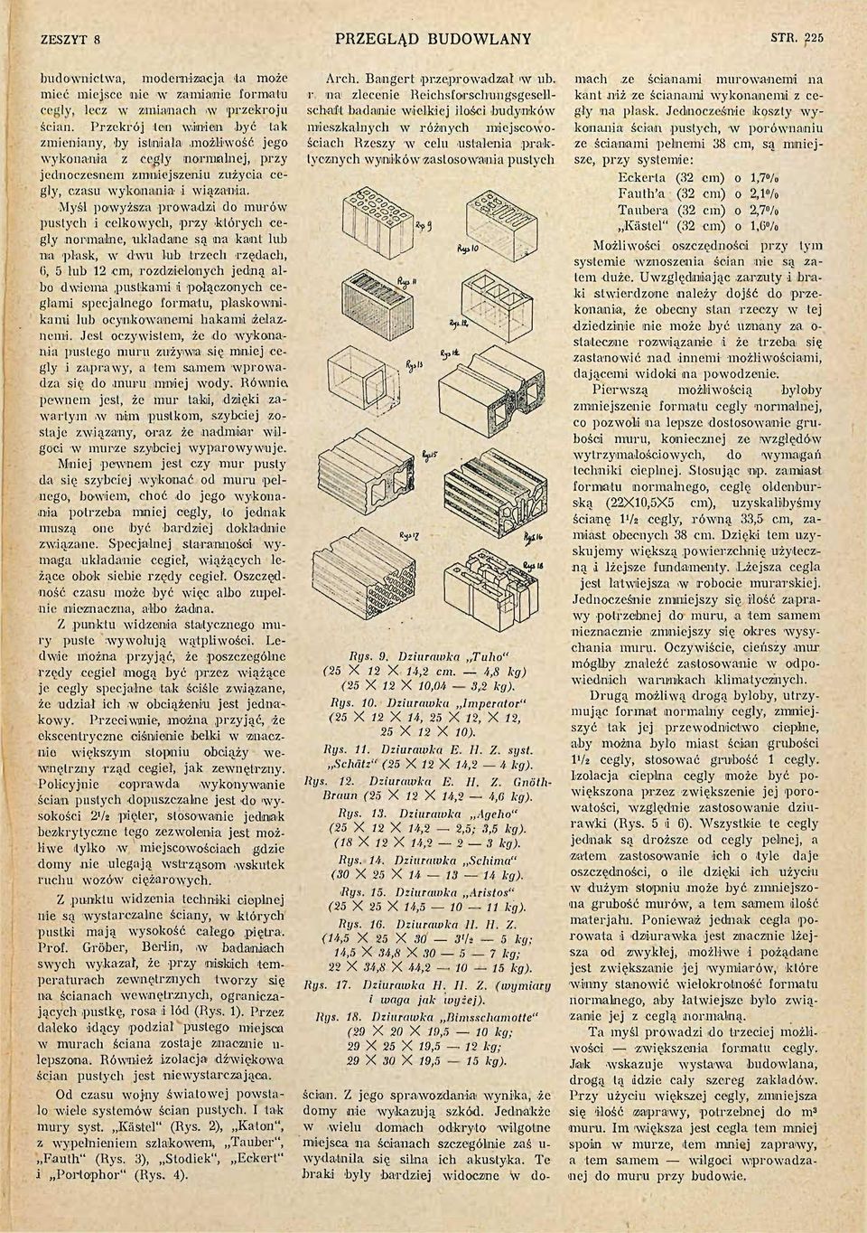 Przekrój ten winien być tak mieszkalnych w różnych miejscowościach Rzeszy w celu ustalenia prak zmieniany, 'by istniała.