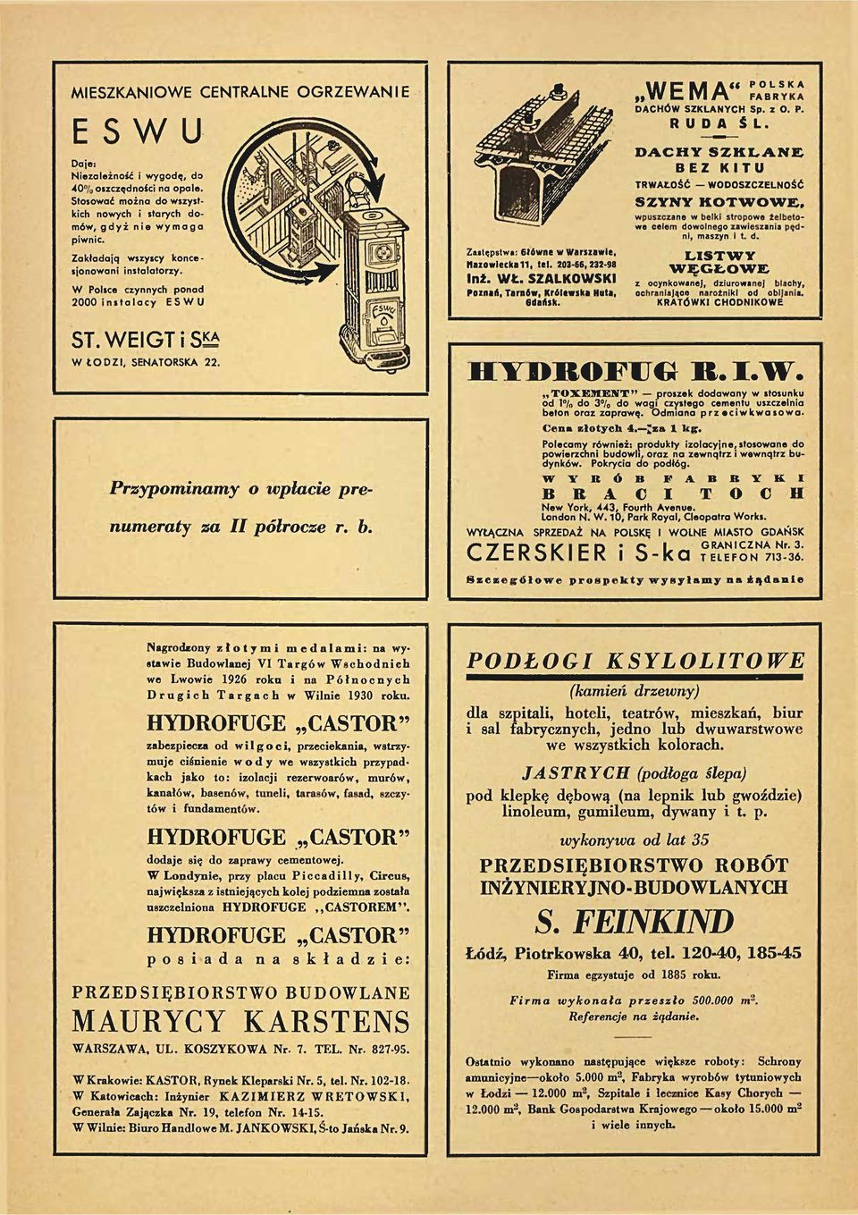 SZALKOWSKI Poznań, Tarnów, Królewska Hala, Gdansk. WE MA" FABRYKA DACHÓW SZKLANYCH Sp. z O. P. D A C H Y R U D A S L. BEZ S Z K L A N E J KITU TRWAŁOŚĆ WODOSZCZELNOŚĆ SZYNY K O T W O W E.