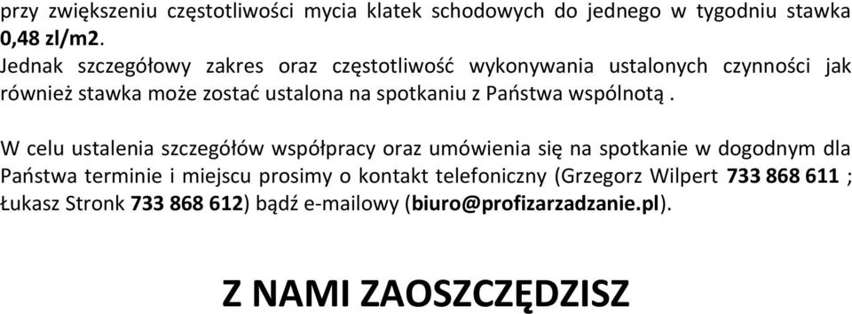 spotkaniu z Państwa wspólnotą.