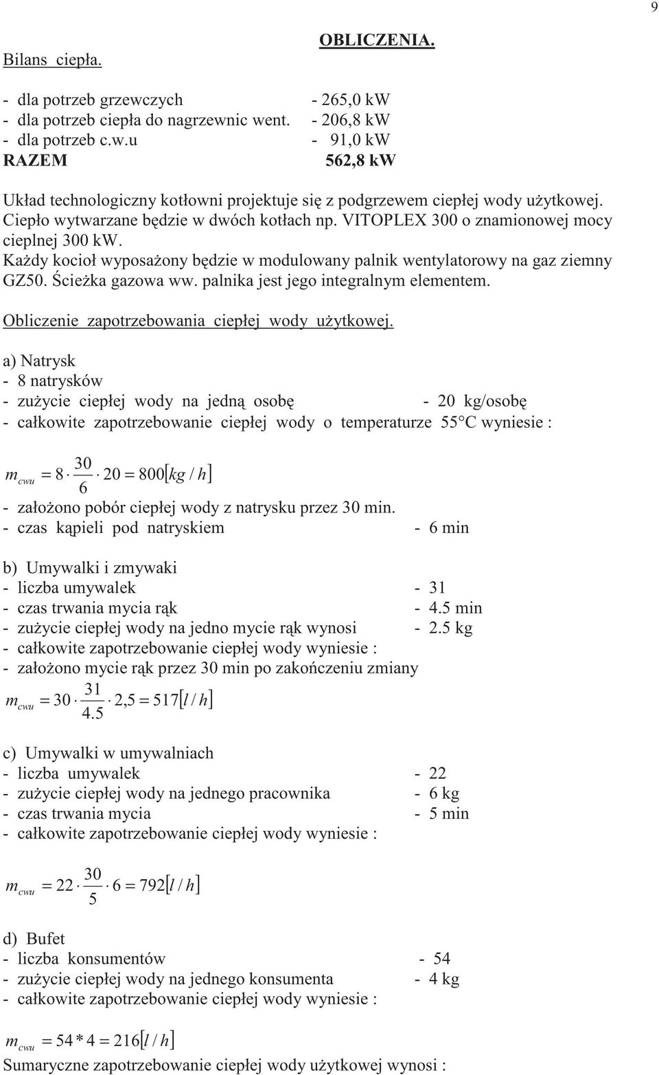 palnika jest jego integralnym elementem. Obliczenie zapotrzebowania ciepłej wody u ytkowej.