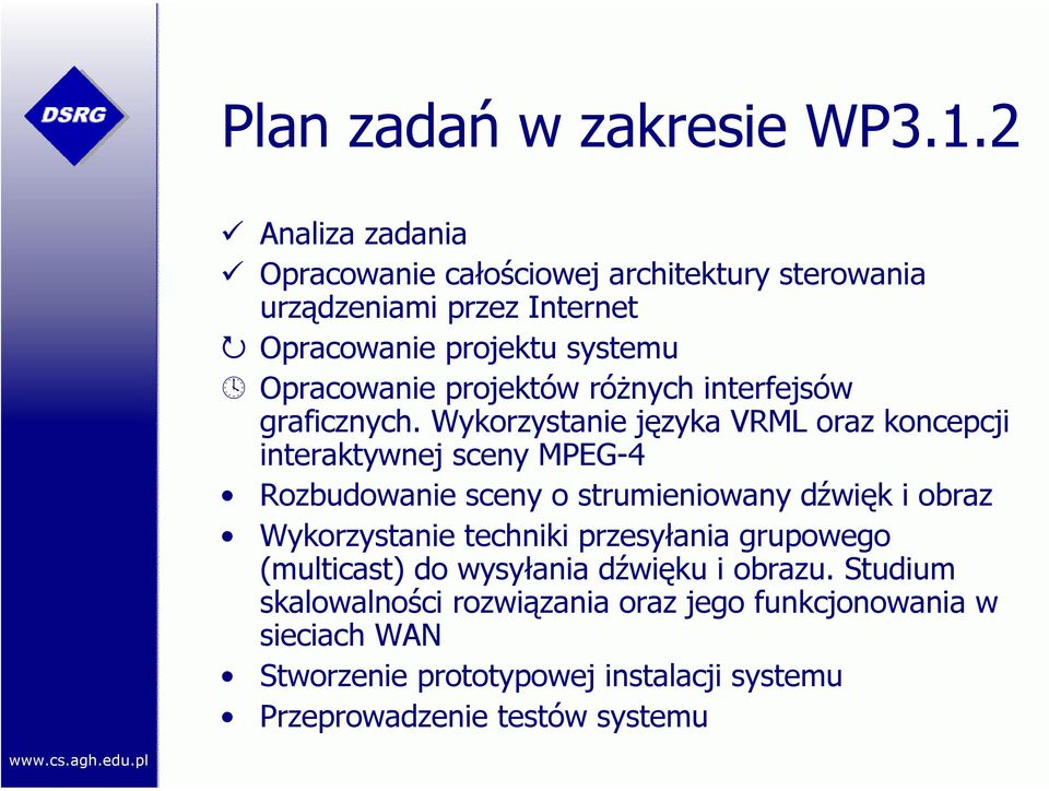 projektów różnych interfejsów graficznych.