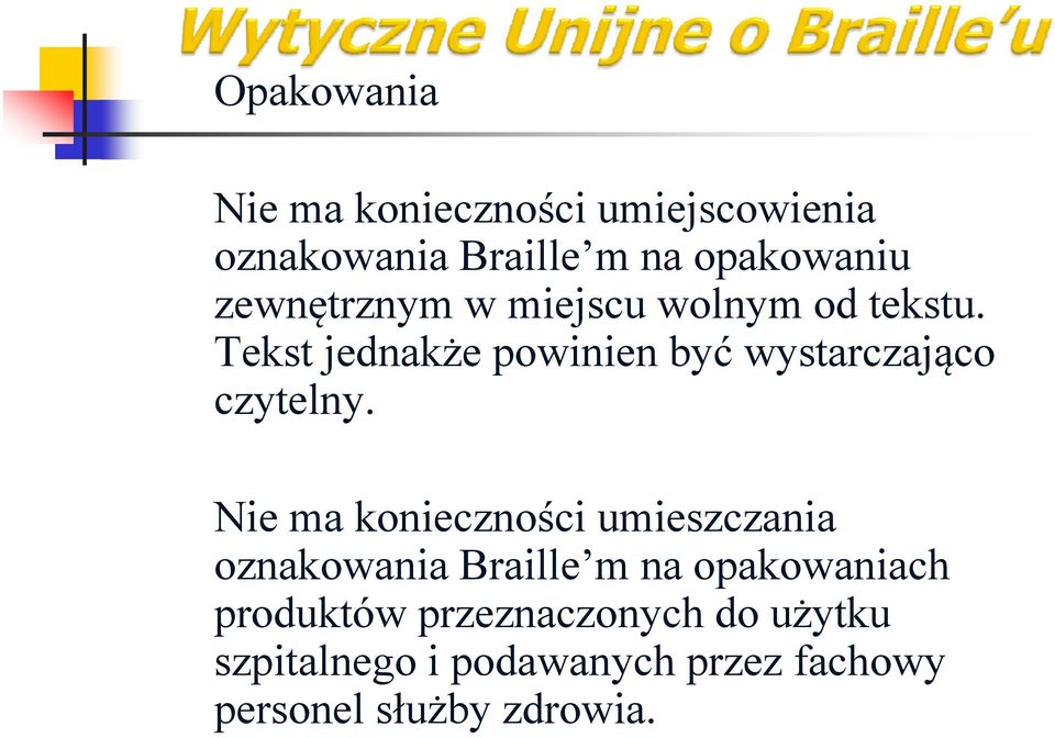 Tekst jednakże powinien być wystarczająco czytelny.