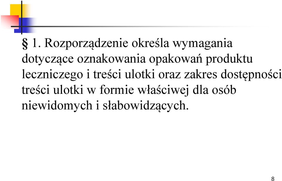 ulotki oraz zakres dostępności treści ulotki w