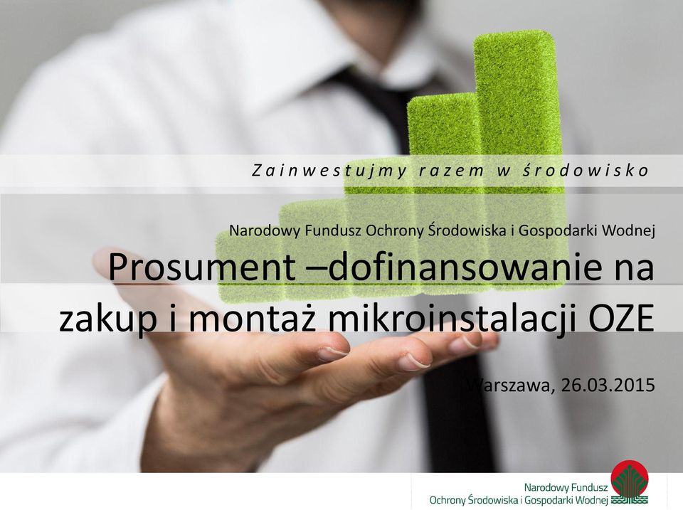 Gospodarki Wodnej Prosument dofinansowanie na