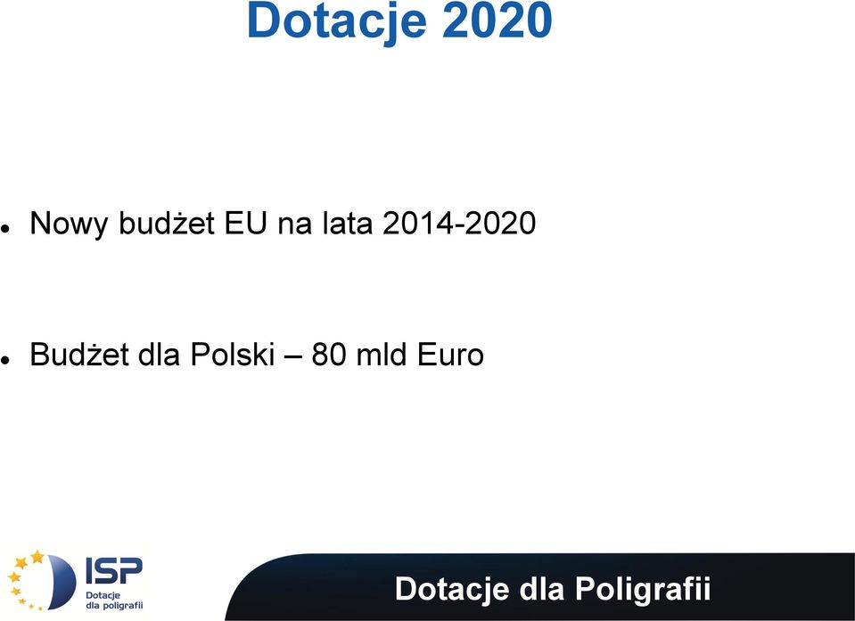 2014-2020 Budżet