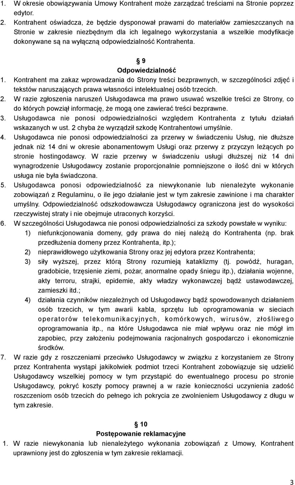 odpowiedzialność Kontrahenta. 9 Odpowiedzialność 1.