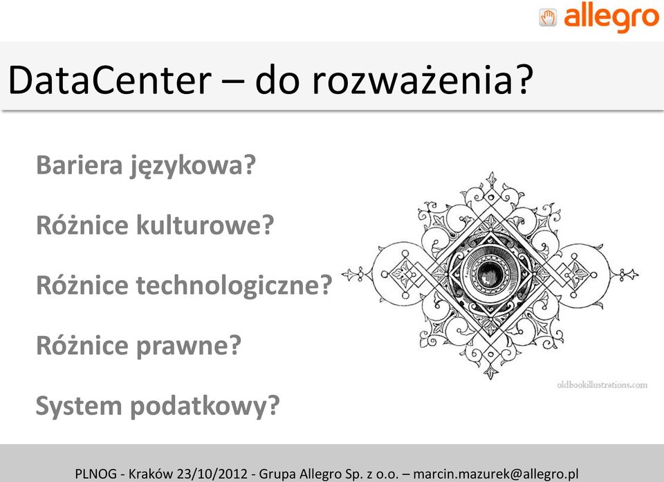 Różnice kulturowe?