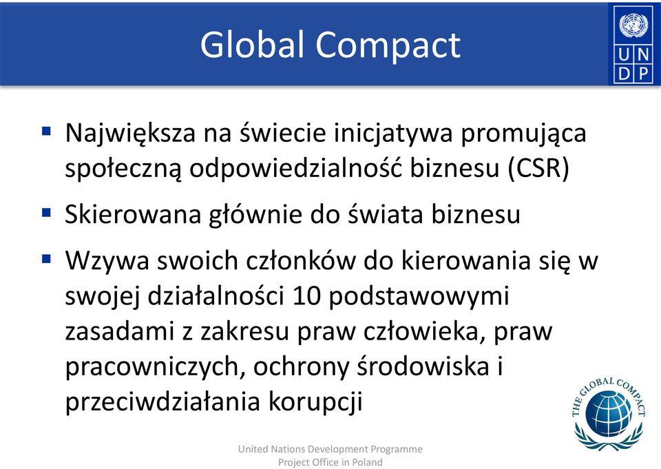 swoich członków do kierowania się w swojej działalności 10 podstawowymi