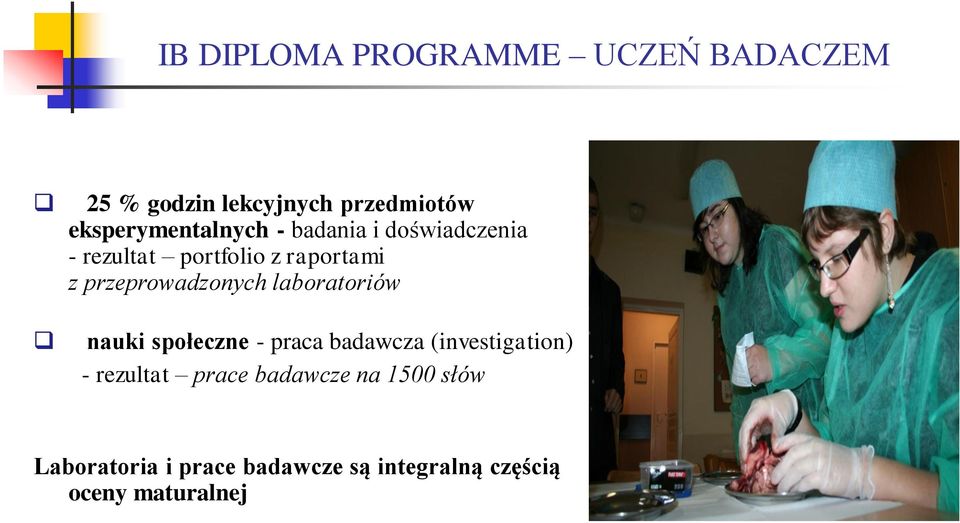 przeprowadzonych laboratoriów nauki społeczne - praca badawcza (investigation) -