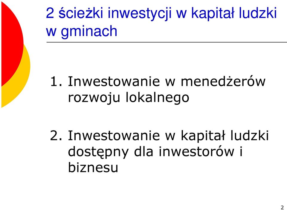 Inwestowanie w menedŝerów rozwoju