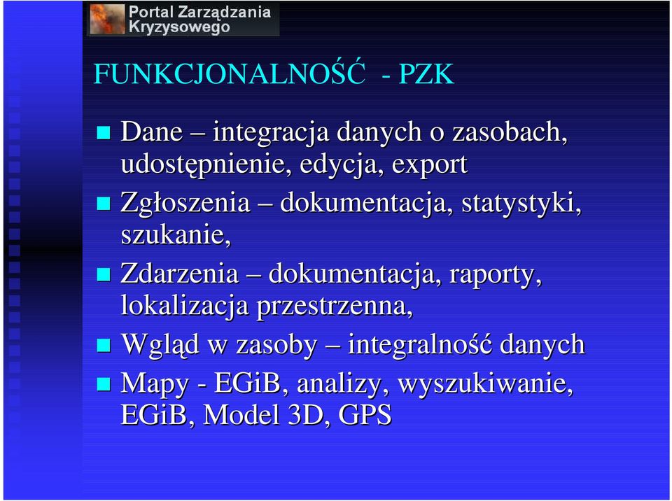 Zdarzenia dokumentacja, raporty, lokalizacja przestrzenna, Wgląd w