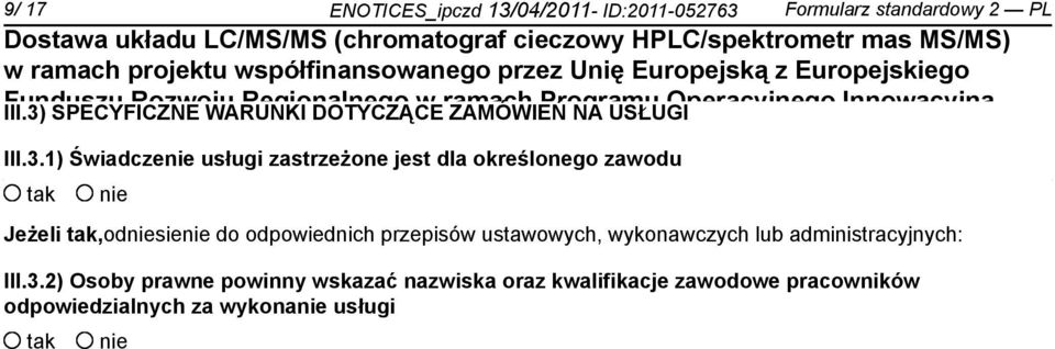 podstawie umowy o dofinansowa projektu nr III.3.