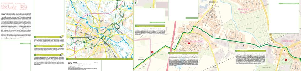 Szlak oznakowany jest w terenie białymi tabliczkami z zielonym symbolem roweru i nazwą R9. Przez Wrocław biegnie głównie ścieżkami rowerowymi, jedynie na obrzeżach oraz w centrum na ul.