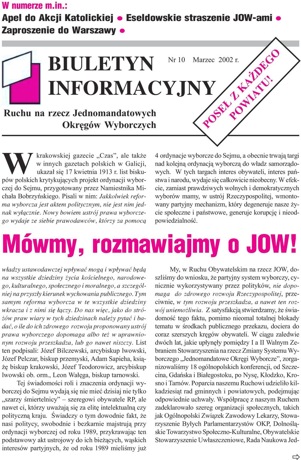 list biskupów polskich krytykuj¹cych projekt ordynacji wyborczej do Sejmu, przygotowany przez Namiestnika Micha³a Bobrzyñskiego.