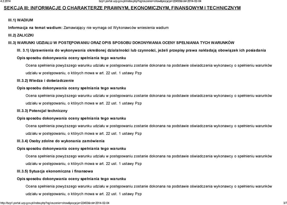 3) WARUNKI UDZIAŁU W POSTĘPOWANIU ORAZ OPIS SPOSOBU DOKONYWANIA OCENY SPEŁNIANIA TYCH WARUNKÓW III. 3.