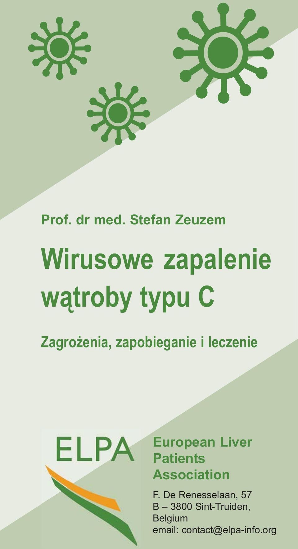 Zagrożenia, zapobieganie i leczenie European Liver