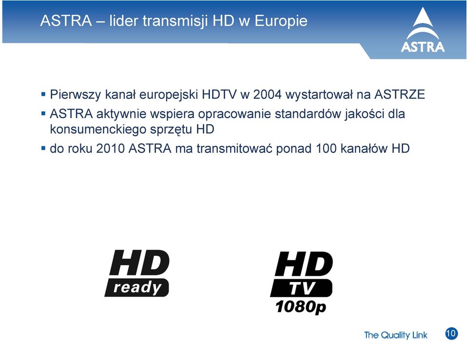 wspiera opracowanie standardów jakości dla konsumenckiego