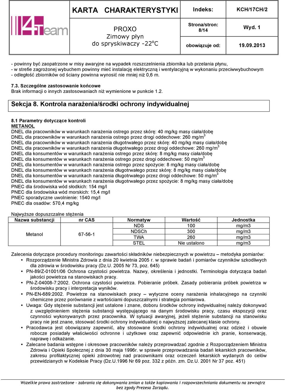 Sekcja 8. Kontrola narażenia/środki ochrony indywidualnej 8.