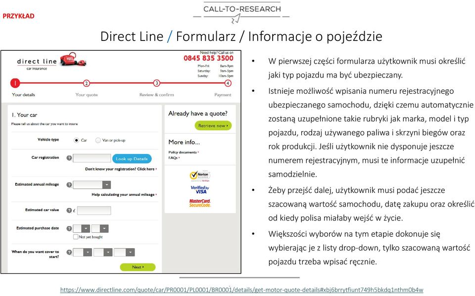 skrzyni biegów oraz rok produkcji. Jeśli użytkownik nie dysponuje jeszcze numerem rejestracyjnym, musi te informacje uzupełnić samodzielnie.