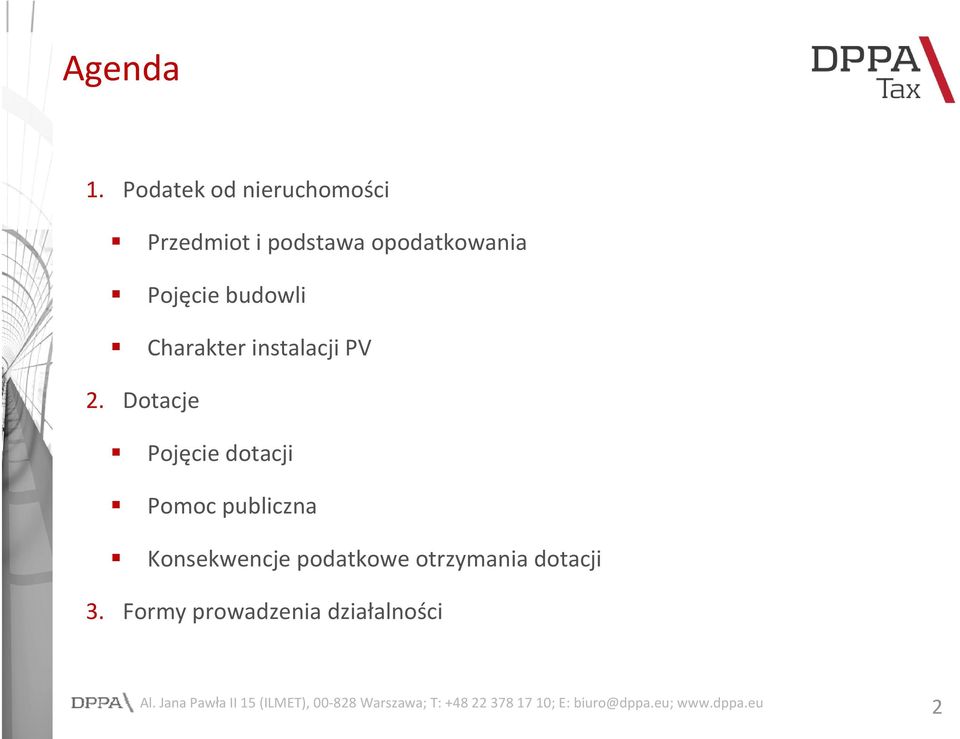 opodatkowania Pojęcie budowli Charakter instalacji PV 2.