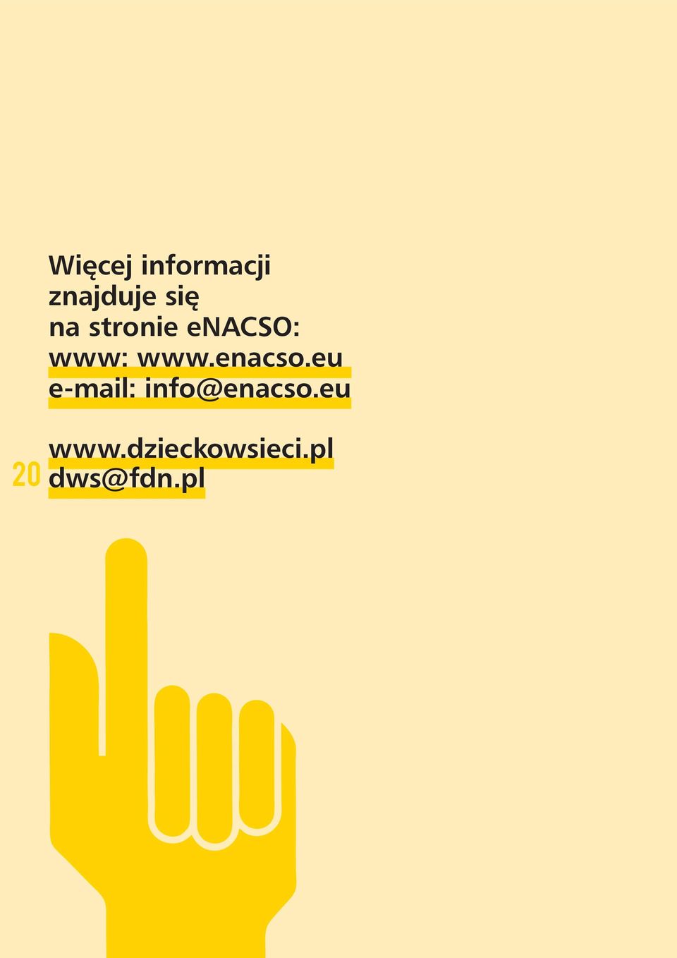 enacso.eu e-mail: info@enacso.