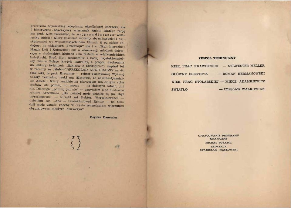 w p, Jłc ze s nych nam filmach (i od siebie dodajmy: na adkac h Przekroju" ule i w fikcji literacki tagdy L ji i Kotowski J lub w obserwacji m ł odych dziewczyn w s tudenckich klubach i na fajfach w