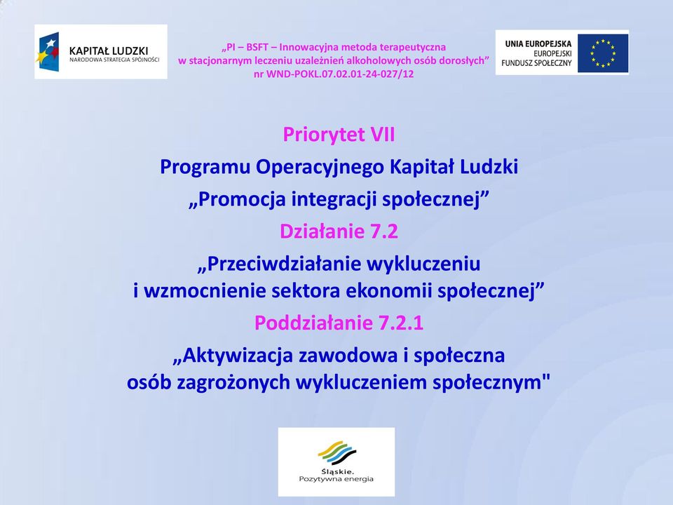 2 Przeciwdziałanie wykluczeniu i wzmocnienie sektora ekonomii