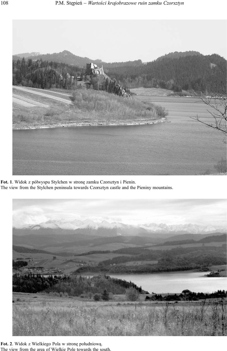 The view from the Stylchen peninsula towards Czorsztyn castle and the Pieniny