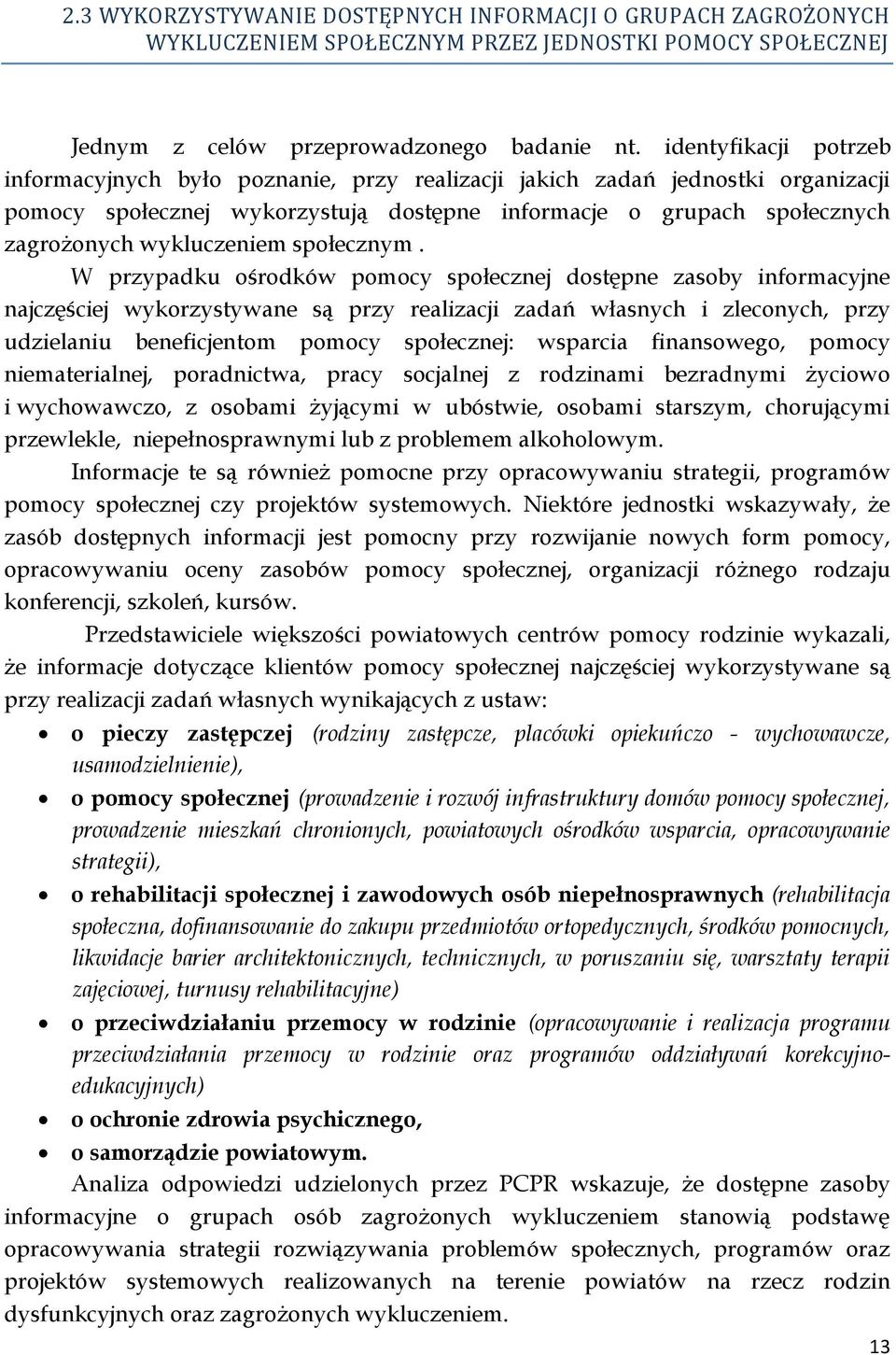 wykluczeniem społecznym.