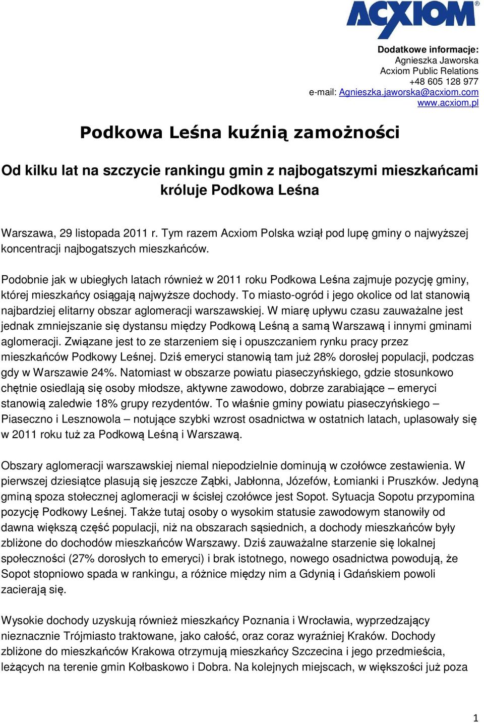 Tym razem Acxiom Polska wziął pod lupę gminy o najwyższej koncentracji najbogatszych mieszkańców.