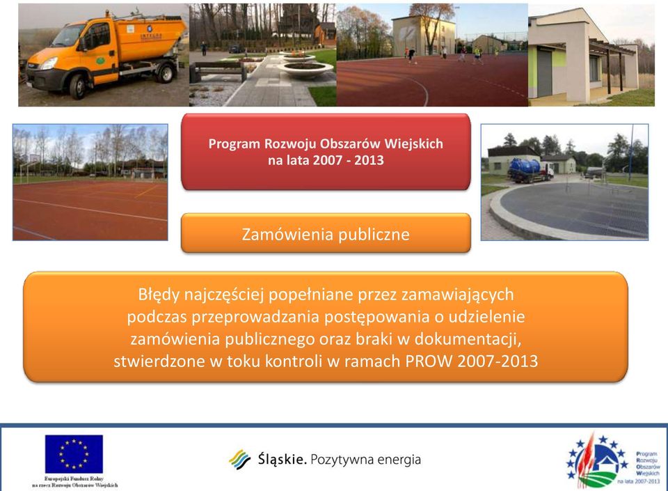 przeprowadzania postępowania o udzielenie zamówienia publicznego