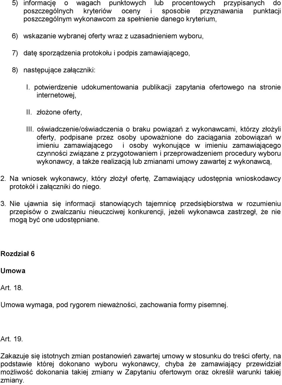 potwierdzenie udokumentowania publikacji zapytania ofertowego na stronie internetowej, II. złożone oferty, III.