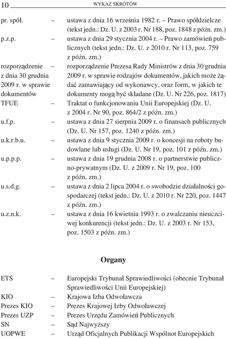 w sprawie dokumentów rozporządzenie Prezesa Rady Ministrów z dnia 30 grudnia 2009 r.