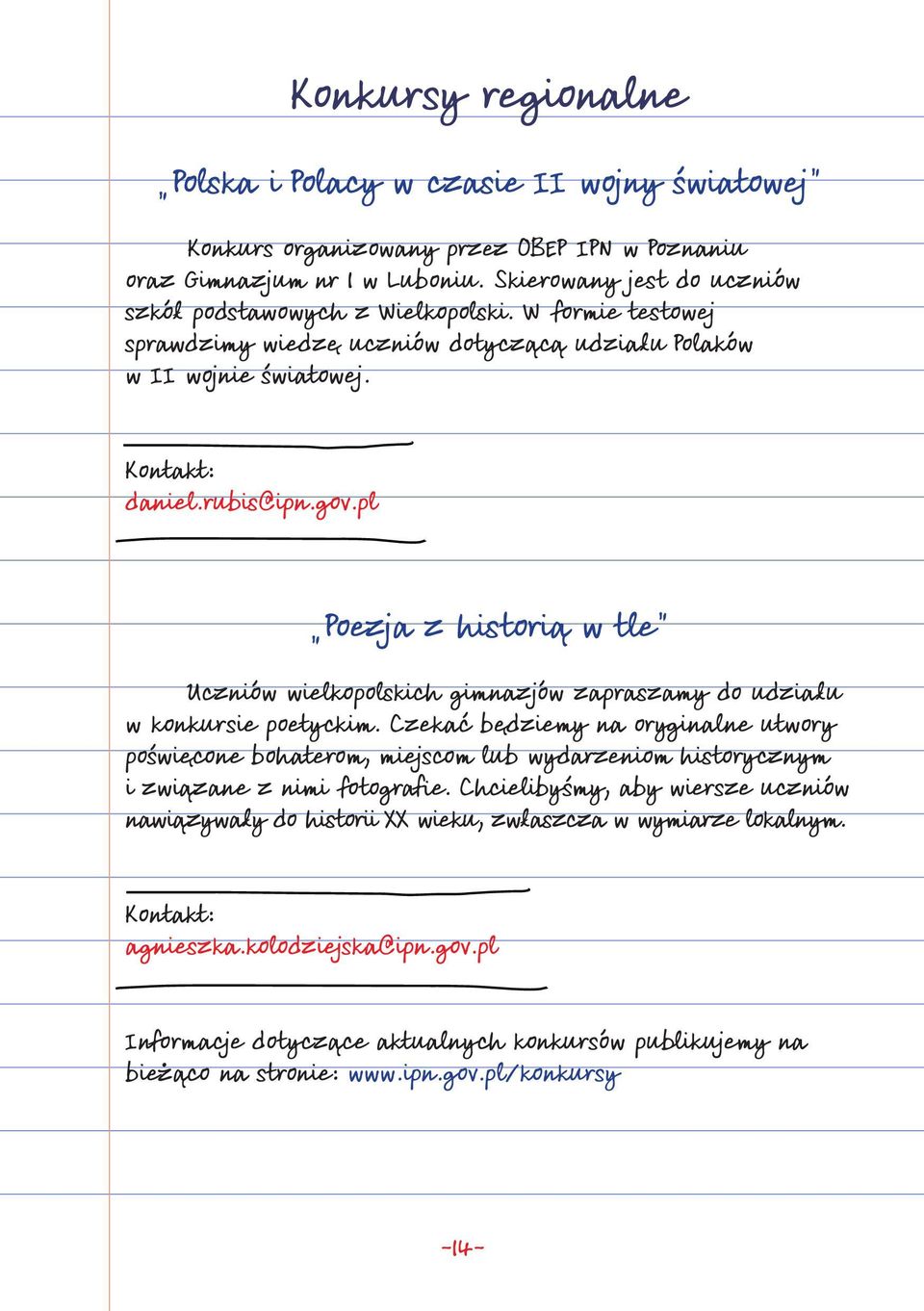 pl Poezja z historią w tle Uczniów wielkopolskich gimnazjów zapraszamy do udziału w konkursie poetyckim.