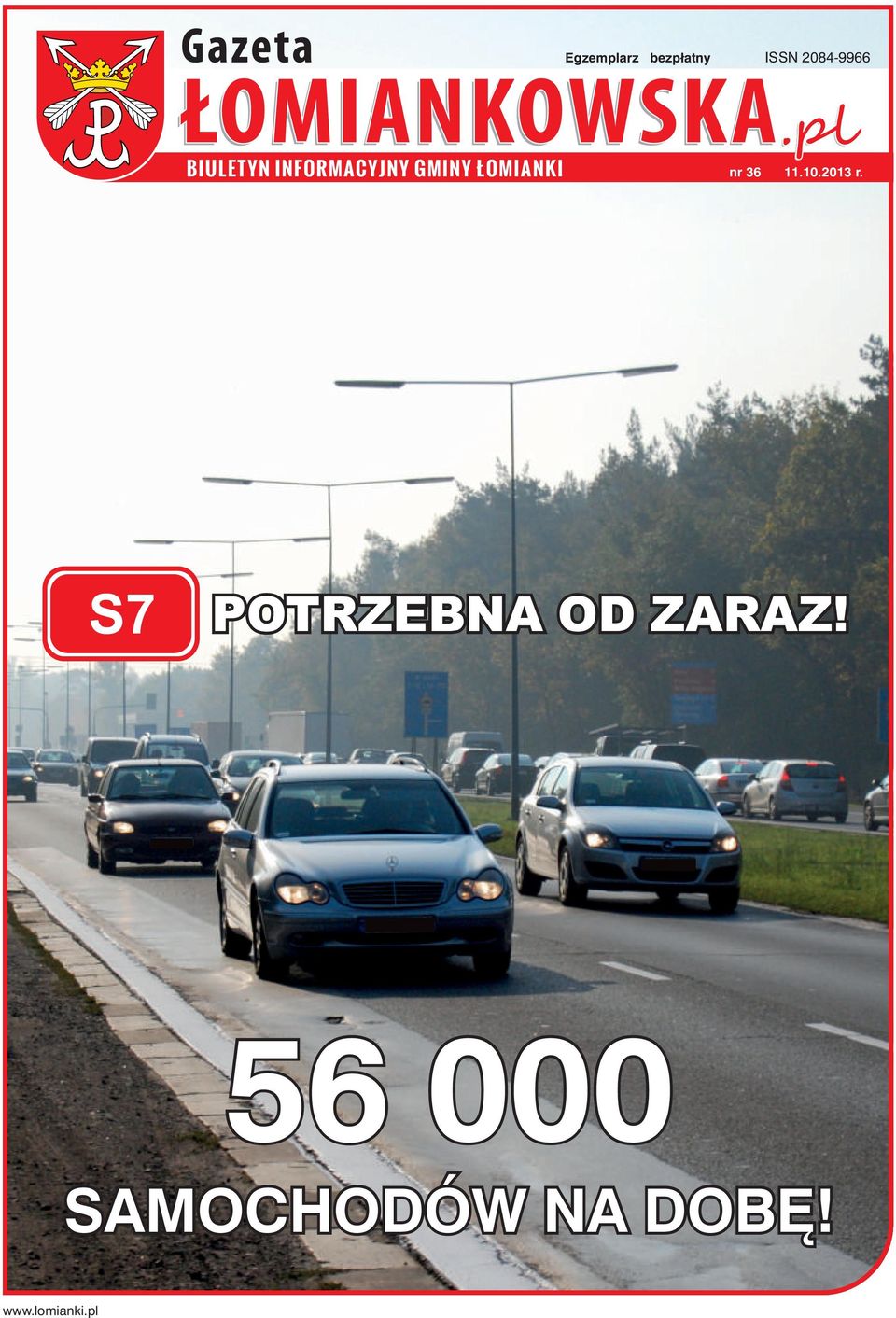 36 11.10.2013 r. S7 POTRZEBNA OD ZARAZ!