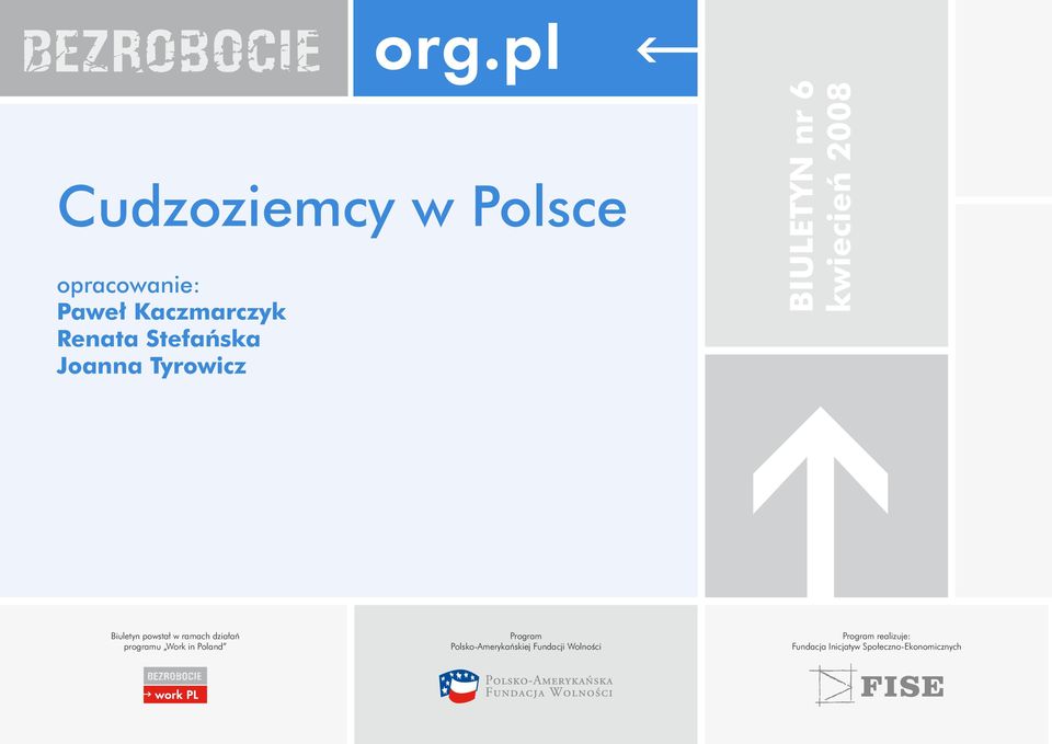 działań programu Work in Poland Program Polsko-merykańskiej Fundacji