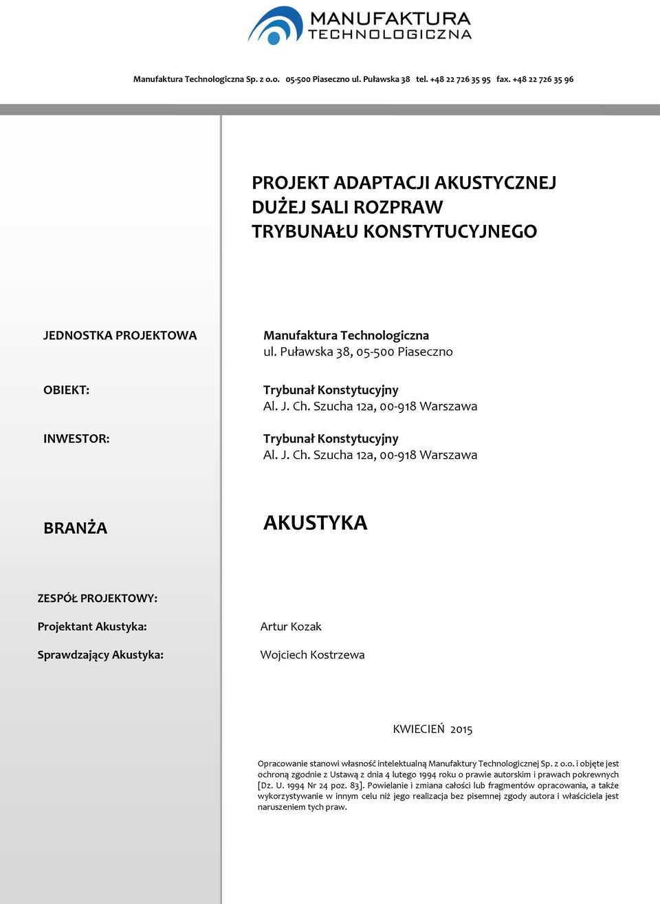 Puławska 38, 05-500 Piaseczno Trybunał Konstytucyjny Al. J. Ch.