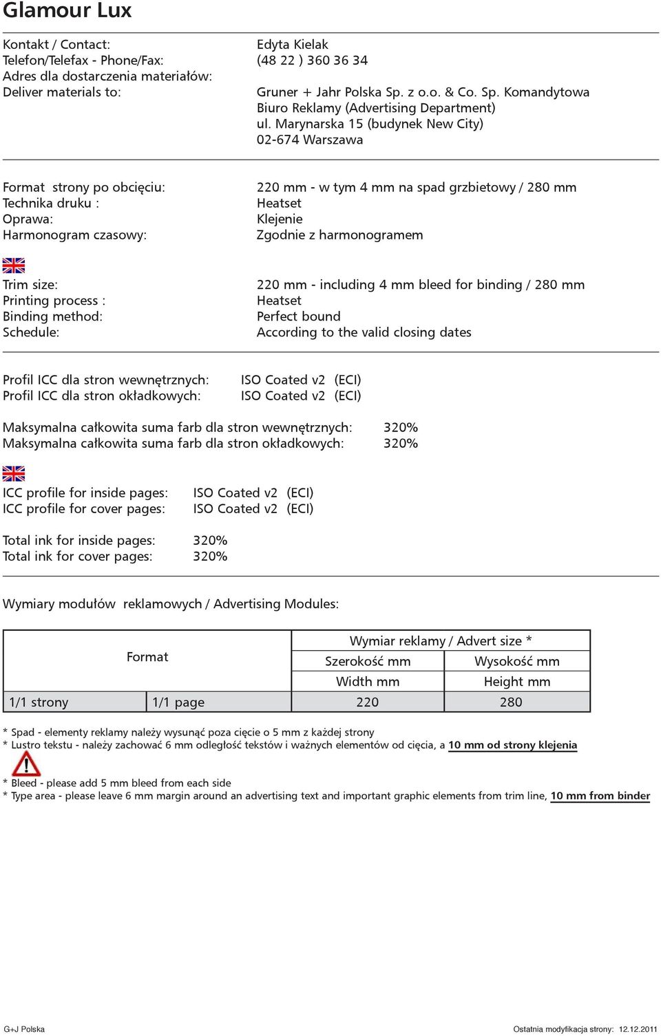 page 220 280 * Lustro tekstu - należy zachować 6 mm odległość tekstów i ważnych elementów od cięcia, a 10 mm od strony klejenia * Type area - please