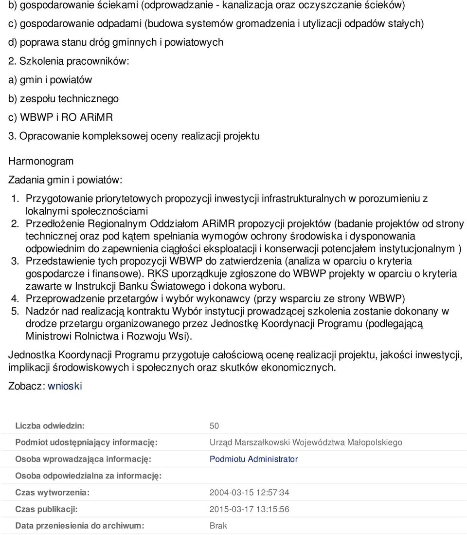 Przygotowanie priorytetowych propozycji inwestycji infrastrukturalnych w porozumieniu z lokalnymi społecznościami 2.