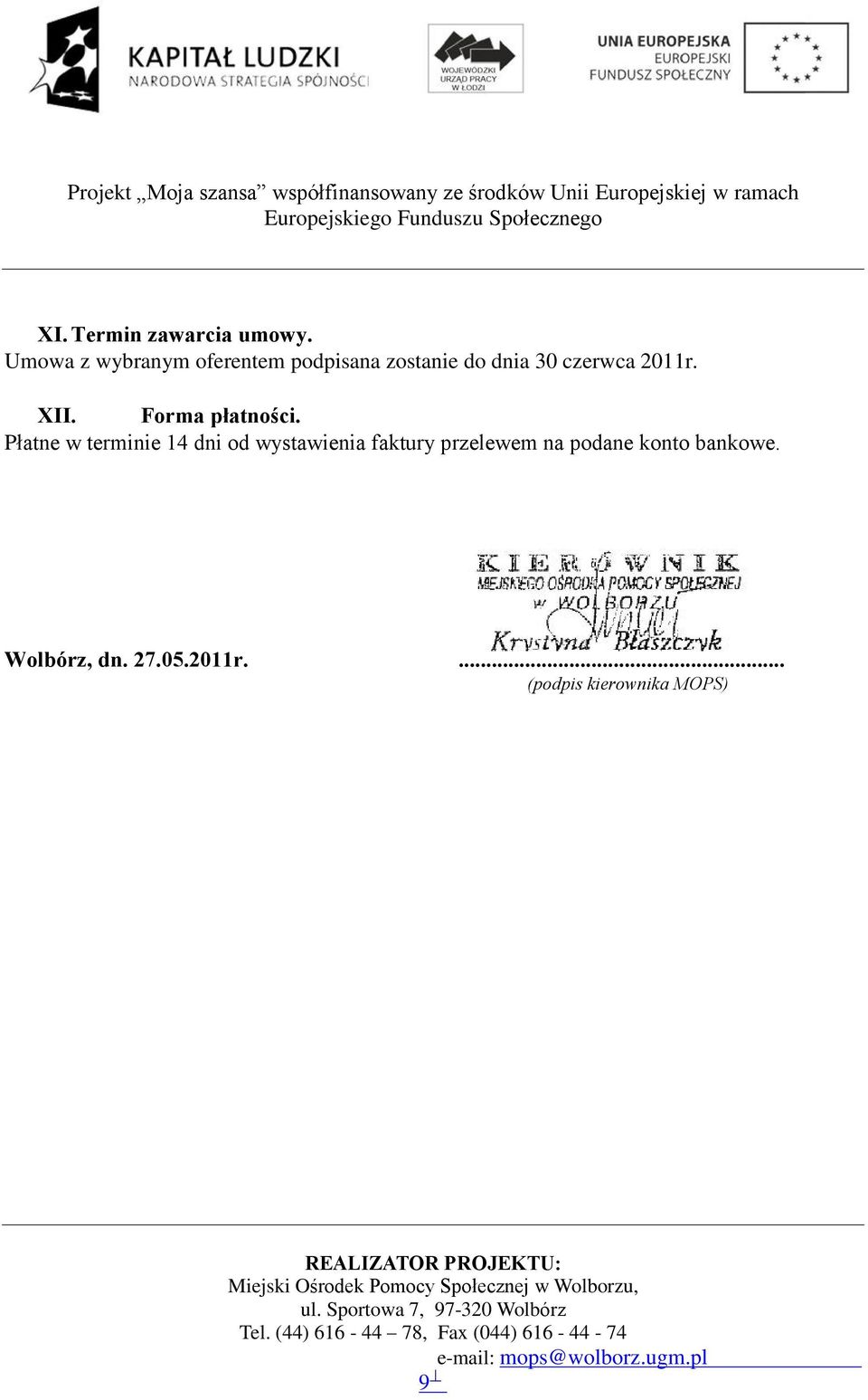 czerwca XII. Forma pùatnoœci.