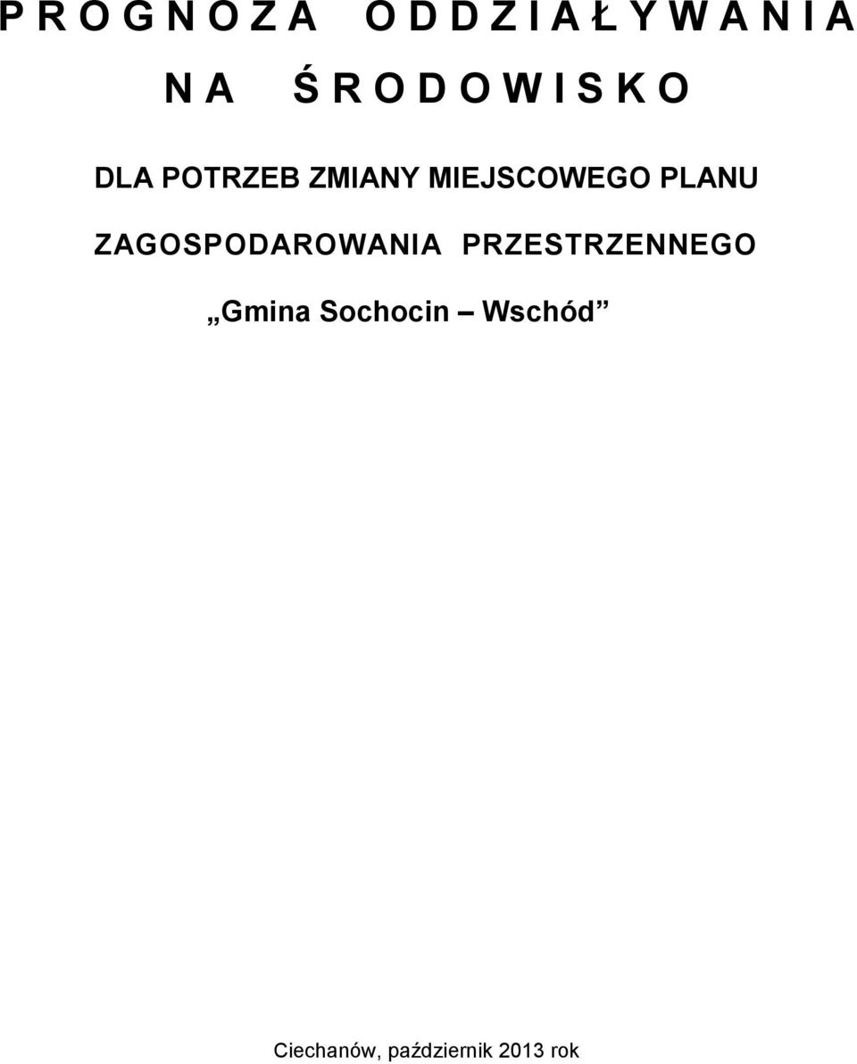 MIEJSCOWEGO PLANU ZAGOSPODAROWANIA