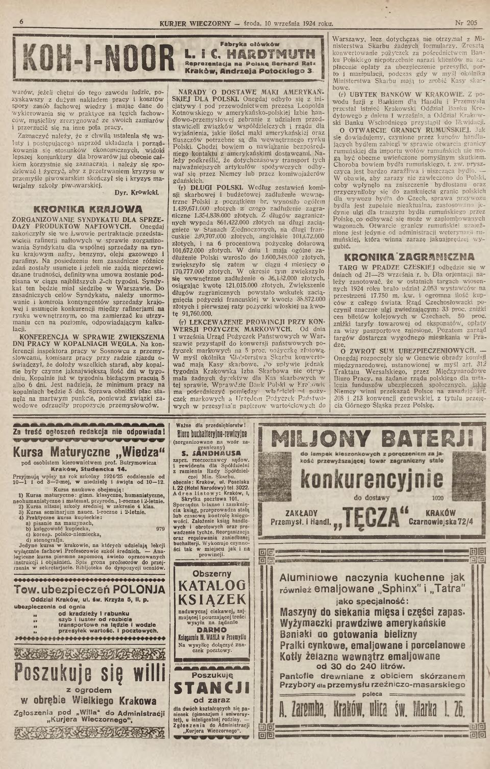 Zaznaczyć należy, że z chwilą ustalenia sfę w a luty i postępującego naprzód układania i porządkowania się stosunków ekonomicznych, widoki lepszej koniunktury dla browarów już obecnie całkiem