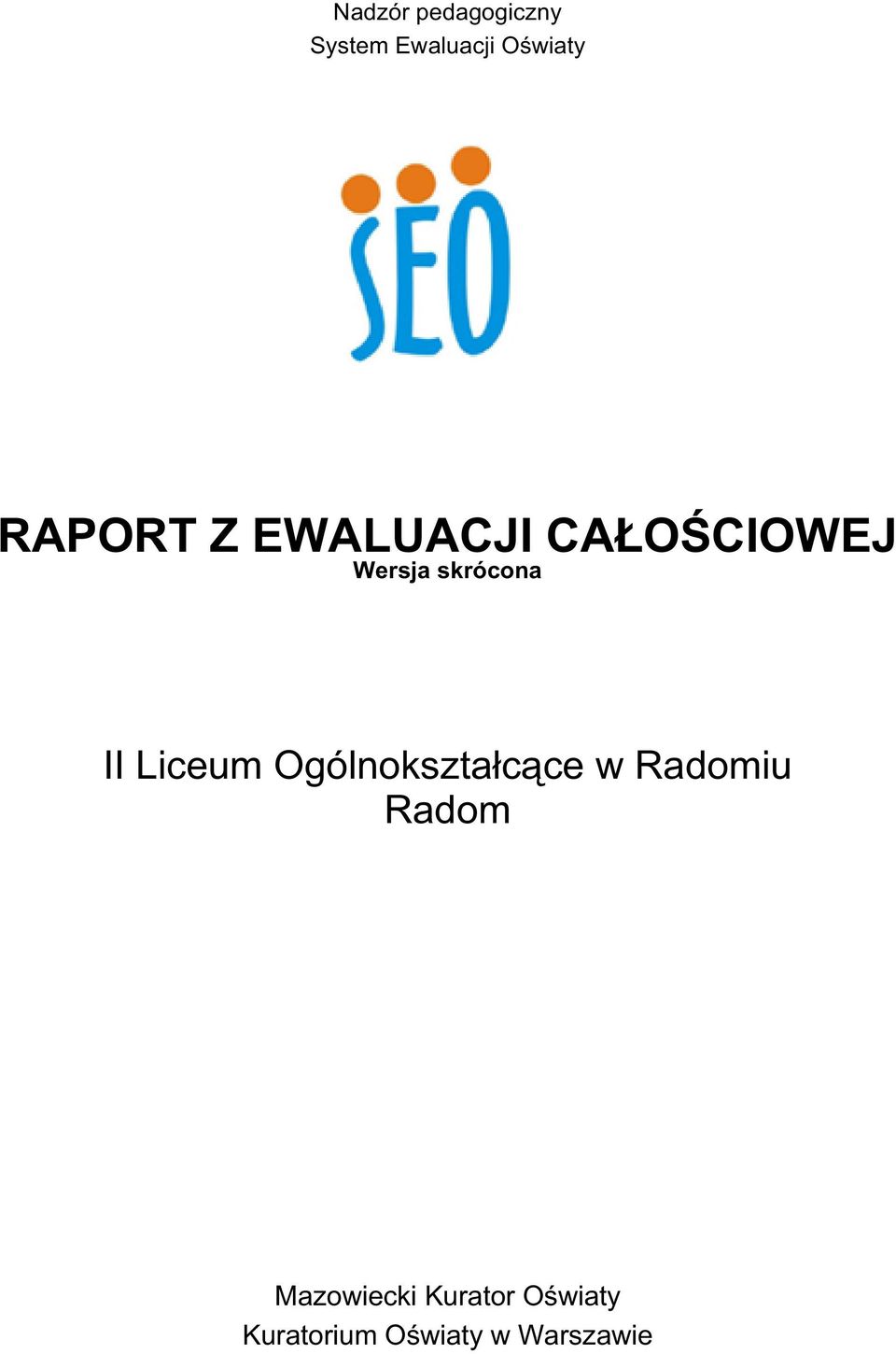 II Liceum Ogólnokształcące w Radomiu Radom