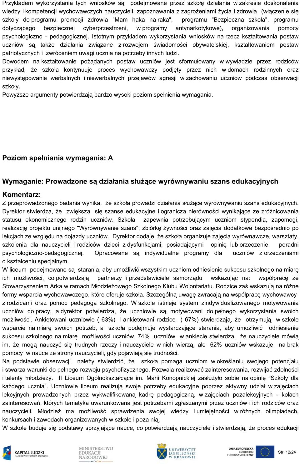 pomocy psychologiczno - pedagogicznej.